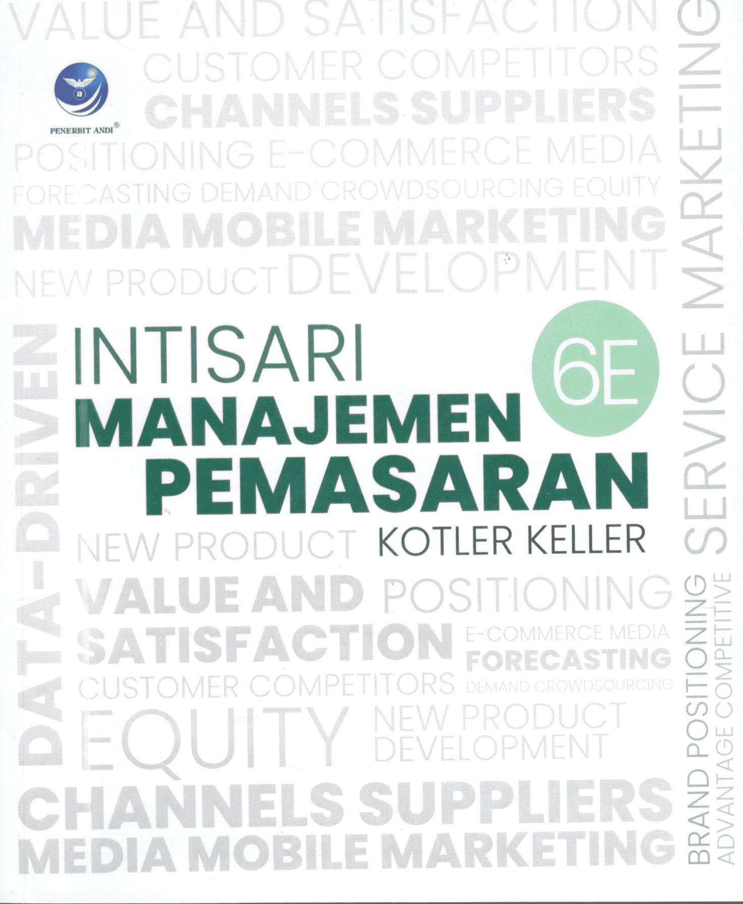 Intisari Manajemen Pemasaran : Edisi Keenam
